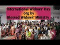 International Widows' Day orgd by Blessed Widows' Ministry | Burma Camp | on 17th June 2023 | Part 1