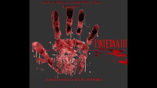 L'INTERNATO  short  film  by Salvo D'Angelo