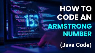 Java Armstrong Number Program | Relaxing Coding Tutorial
