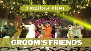 GROOM'S FRIENDS SANGEET DANCE | SHADI HONE WALI HAI | BEST GROOM SQUAD | ROCKING PERFORMENCE