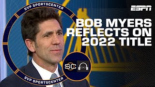 Bob Myers on the Warriors’ 2022 title run & being .500 this season | SC with SVP
