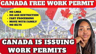 FREE WORK PERMIT TO CANADA | FASTEST PR PATHWAY