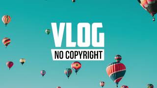 FIVILI   Vibez Vlog No Copyright Music