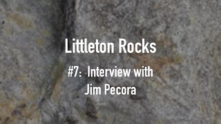 Littleton Rocks #7 On the Road, Part 1-Interview with Jim Pecora