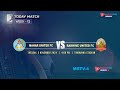 MAHAR UTD FC Vs RAKHINE UTD FC (WEEK - 13)