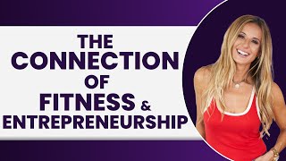 The Connection of Fitness and Entrepreneurship | Jen Cohen Interview