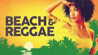BEACH & REGGAE 2024 - Live Radio🏝️🍹