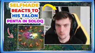 VIT Selfmade Reacts to His TALON PENTA in SoloQ 👀