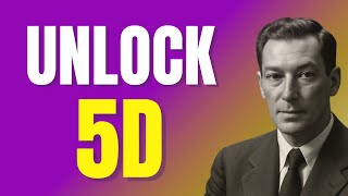 How to Shift from 3D to 5D Reality (Neville Goddard Explained)