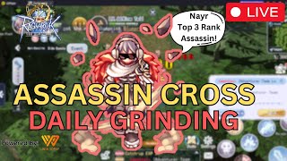 LIVE - Assassin Cross Day  5 !! Gimana Kabar Dojo Kalian ??  - The Ragnarok