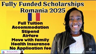 fully funded scholarships in romania 2025 | how to apply step -by-step guide