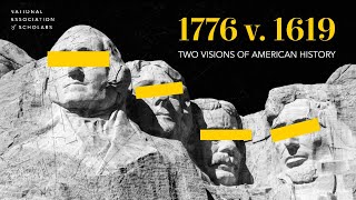 1776 v. 1619: Two Visions for American History