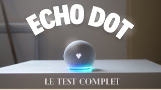 ECHO DOT 5 : TEST \u0026 AVIS