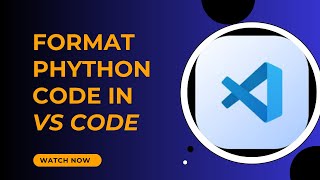 How to Auto Format Python Code in VS Code - Here's How - 2025