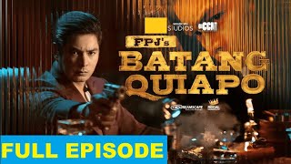 Batang Quiapo Full Episode 507 ( January 24, 2025 )