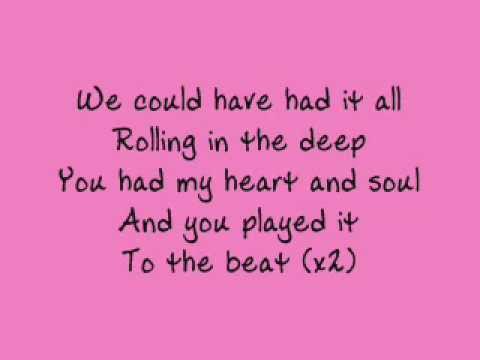 Adele - Rolling in the Deep - lyrics Adele - Rolling in the Deep - lyrics