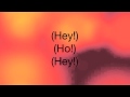 Ho Hey - The Lumineers Lyrics