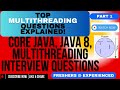 Top Java Multithreading Interview Questions & Answers - Master Threading Concepts! Java Interview