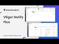 Vtiger Notify Plus
