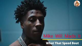 Mike Will Made It - What That Speed  Bout || Dream Life Music Company