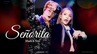 Señorita - Mark Yeri version