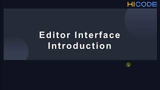1.4 Editor Interface Introduction