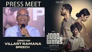 Director Ramana Villart Speech @ 1000 Words Press Meet | Villart | Arvind | Shreyas Med