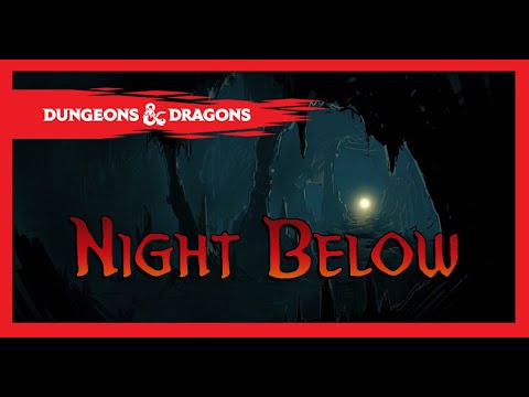 Actual Play - Dungeons & Dragons 5th Edition (D&D 5e) - Night Below: Session 201