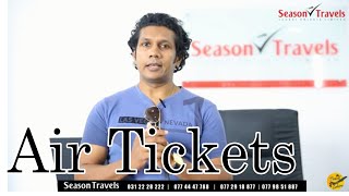 AIR TICKET  නම් මීගමුවේ හොඳම තැන - Season Travels Global (pvt) Ltd.