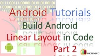 41 Android Linear Layout Using Java Code Part 2 |