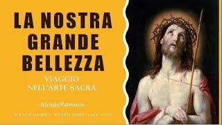 La nostra grande Bellezza, Viaggio nell'Arte Sacra Ep.5. Unità Pastorale Ceccano centro.