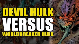Devil Hulk vs Worldbreaker Hulk: Immortal Hulk Vol 8 The Keeper of The Door | Comics Explained