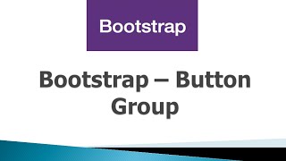 Bootstrap 3 Tutorials - #13 Button Group