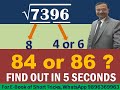 Trick 10 - Square Root of a Perfect Square Number