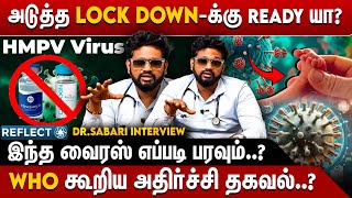 ஆட்டத்தை தொடங்கிய HMPV வைரஸ் ! - Dr.Sabarinath Interview | New Virus | China | HMPV Virus