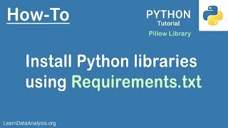 Python Tutorial | Install Python Libraries using Requiremets File (Requirements.txt)
