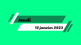 Annonces, Jeudi 12 janvier 2023