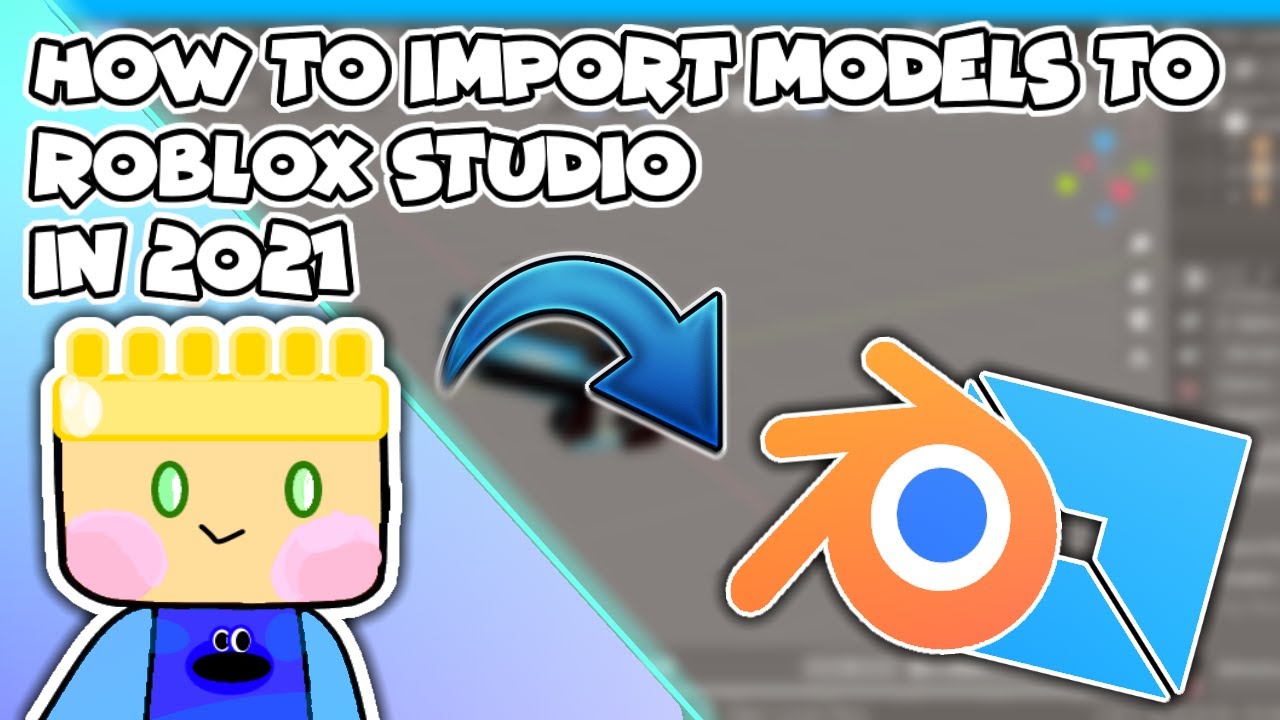 How To Import Models | Roblox Studio 2021 - YouTube