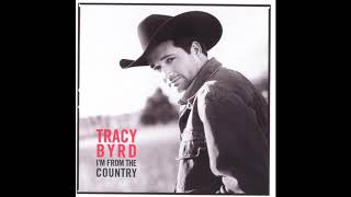 Tracy Byrd - I'm from the Country