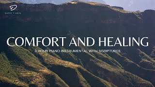 Comfort & Healing: 3 Hour Piano Music With Scriptures | God's Promises