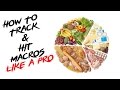 How To Track & Hit Macros Like A Pro - Dietitian Talk