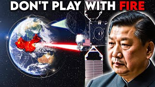 China Panics! Could US Satellite LASERS Really Do This