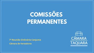 7ª Reunião Ordinária Conjunta das Comissões Permanentes e 3ª Reunião Extraordinária CLJR - 19/02/25