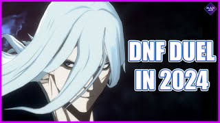 DNF Duel in 2024...... | DNF Duel Ranked Matches |