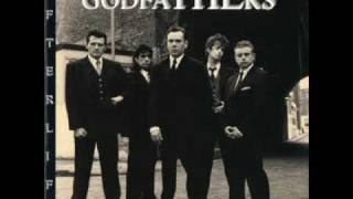 THE GODFATHERS - SHE GIVES ME LOVE