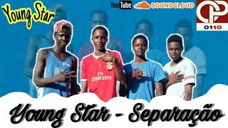 Young Star - Separação (audio2K21) / Prod by OTTO Produções