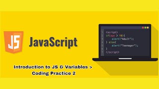 Introduction to JS & Variables | Coding Practice 2 Answers | JavaScript | NxtWave | CCBP 4.0