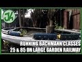 Running Bachmann Classes 25 and 85 on Large Garden Railway