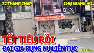 SỰ THẬT KINH KHỦNG - SẮP TẾT THÊM 1 NHÀ HÀNG DANH TIẾNG RỤNG NỤ SẬP TIỆM LIÊN TỤC - CHỢ GIANG HỒ