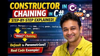 Constructor Chaining in C# Explained with Real Code | this() Keyword | OOP Concepts